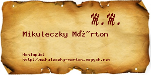 Mikuleczky Márton névjegykártya